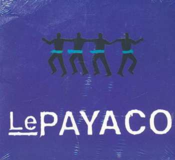 2CD Le Payaco: Le Payaco