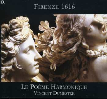 CD Vincent Dumestre: Firenze 1616