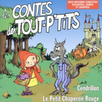 Le Top Des Tout-P'tits: Les Contes Des Tout P'tits : Le Petit Ch