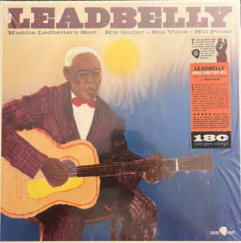 LP Leadbelly:  Huddie Ledbetter's Best... His Guitar - His Voice - His Piano LTD