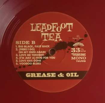 LP Leadfoot Tea: Grease & Oil