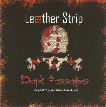 2CD/Doos Leæther Strip: Dark Passages + Seasons Change - I Don't LTD