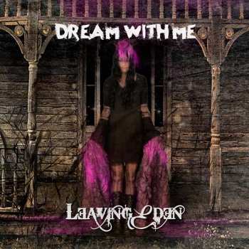 Album Leaving Eden: Dream With Me