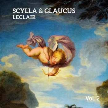 3CD/Doos Jean Marie Leclair: Scylla & Glaucus