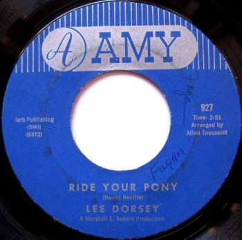 LP Lee Dorsey: Ride Your Pony - Get Out Of My Life, Woman