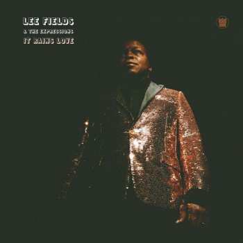 LP Lee Fields: It Rains Love