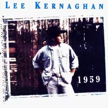 Lee Kernaghan: 1959
