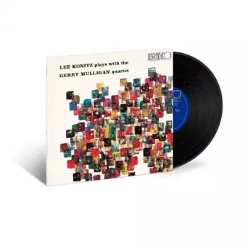 Gerry Mulligan Quartet: Lee Konitz Plays With The Gerry Mulligan Quartet