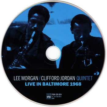 CD Lee Morgan - Clifford Jordan Quintet: Live In Baltimore 1968