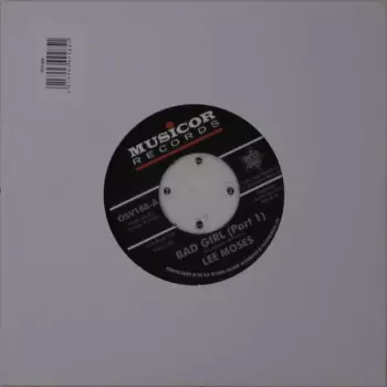 Bad Girl (Part I) / Bad Girl (Part II)