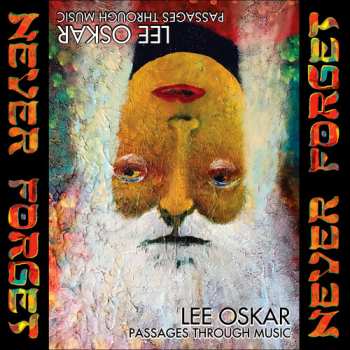 CD Lee Oskar: Passages Through Music: Never Forget DIGI