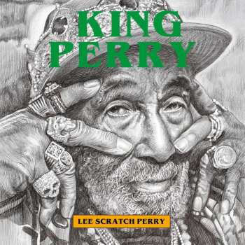 LP Lee Perry: King Perry
