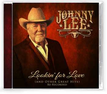 CD Lee,johnny: Lookin' For Love & Other Great Hits - Re-recorded
