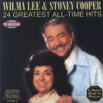 Lee,wilma & Cooper,stony: 24 Greatest All Time Hits