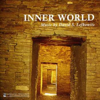 Album Lefkowitz / Fung / Frey / Thiele / Long / Coletti: Inner World