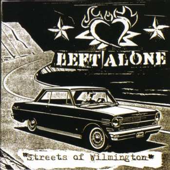 CD Left Alone: Streets Of Wilmington