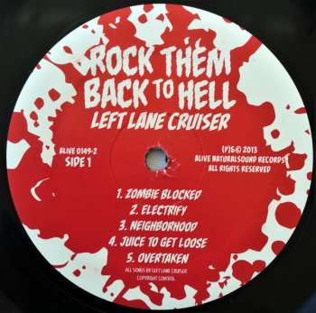 LP Left Lane Cruiser: Rock Them Back To Hell