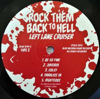 LP Left Lane Cruiser: Rock Them Back To Hell