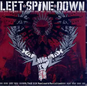 Left Spine Down: Voltage 2.3: Remixed & Revisited
