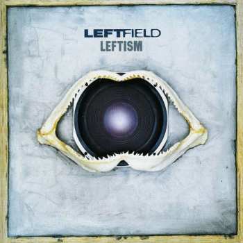 CD Leftfield: Leftism