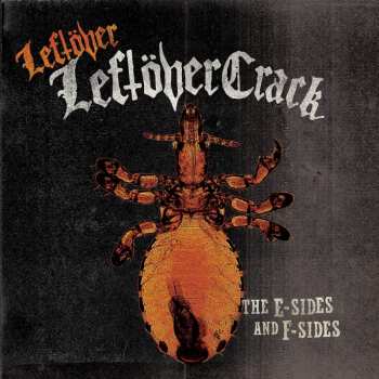 CD Leftöver Crack: Leftover Leftöver Crack: The E-Sides And F-Sides
