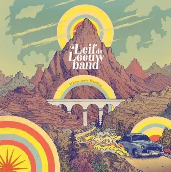 Leif de Leeuw Band: Where We're Heading