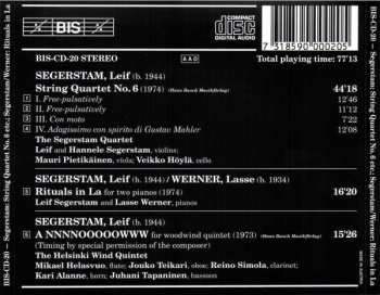 CD Leif Segerstam: String Quartet No.6 / A NNNNOOOOOWW For Wind Quintet / Rituals In La For Two Pianos