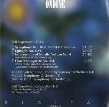 CD Leif Segerstam: Symphony No. 18 • Epitaph No 6.VI. • Impressions Of Nordic Nature No. 4 • Flowerbouquette No. 43E