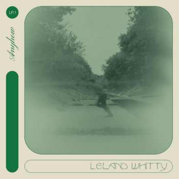 LP Leland Whitty: Anyhow