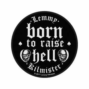Merch Lemmy: Patch Born To Raise Hell