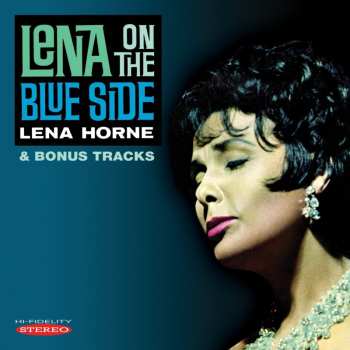 CD Lena Horne: Lena On The Blue Side