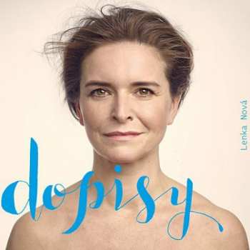 LP Lenka Nová: Dopisy