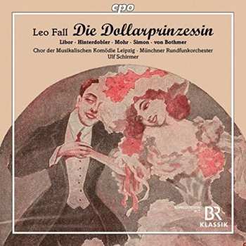 Album Münchner Rundfunkorchester: Die Dollarprinzessin
