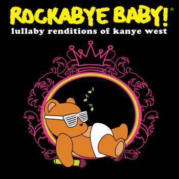 Album Leo Flynn II: Rockabye Baby! Lullaby Renditions Of Kanye West