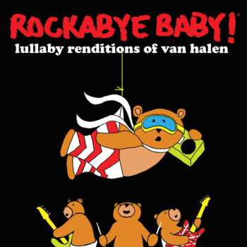 Album Leo Flynn II: Rockabye Baby! Lullaby Renditions Of Van Halen