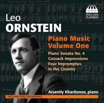 CD Leo Ornstein: Piano Music Volume One