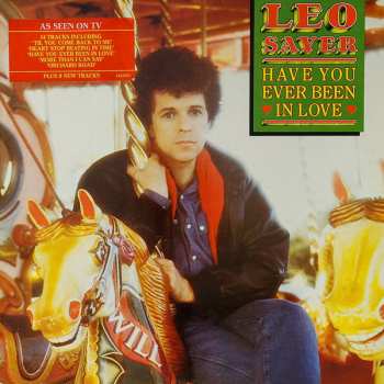 LP Leo Sayer: Have You Ever Been In Love