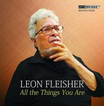 CD Leon Fleisher: All The Things You Are