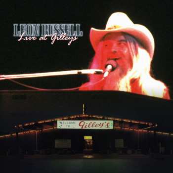 Album Leon Russell: Live At Gilley's
