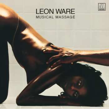 LP Leon Ware: Musical Massage