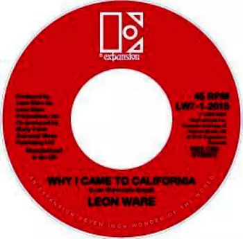 Leon Ware: Why I Came To California / Rockin' You Eternally