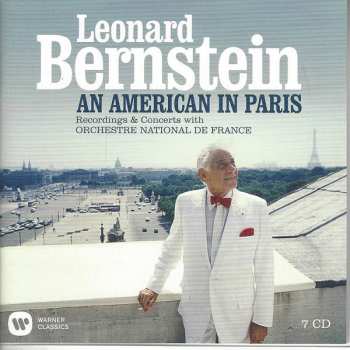 7CD/Doos Leonard Bernstein: Leonard Bernstein: An American In Paris