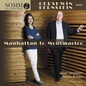 CD Leonard Bernstein: Manhattan To Montmartre