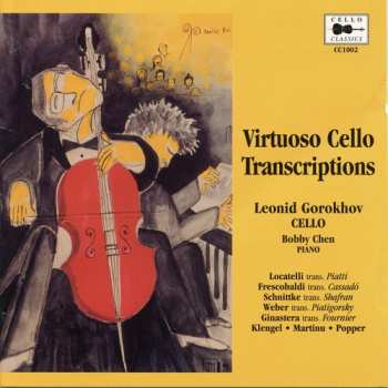 Album Leonid Gorokhov: Virtuoso Cello Transcriptions
