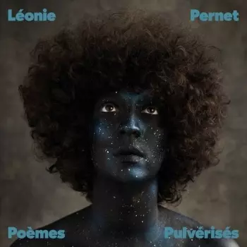 Léonie Pernet: Poemes Pulverises