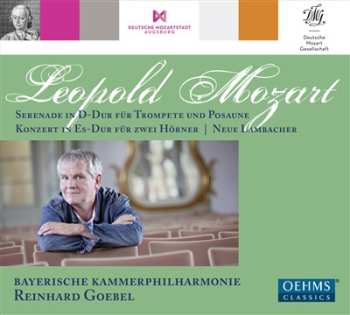 CD Reinhard Goebel: Serenade In D-Dur Für Trompete Und Posaune; Konzert In Es-Dur Für Zwei Hörner; Neue Lambacher
