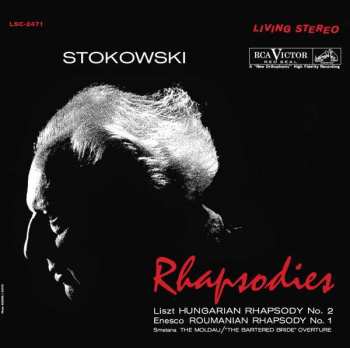 Album Bedřich Smetana: Rhapsodies: Hungarian Rhapsody No. 2 / Roumanian Rhapsody No. 1 / The Moldau / "The Bartered Bride" Overture
