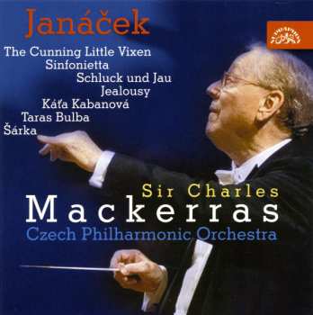 Album The Czech Philharmonic Orchestra: Sir Charles Mackerras Conducts Janáček
