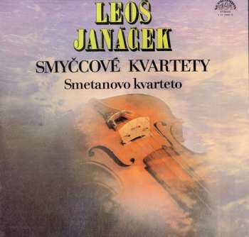 LP Leoš Janáček: Smyčcové Kvartety