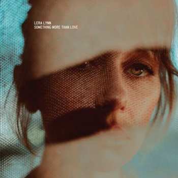 CD Lera Lynn: Something More Than Love